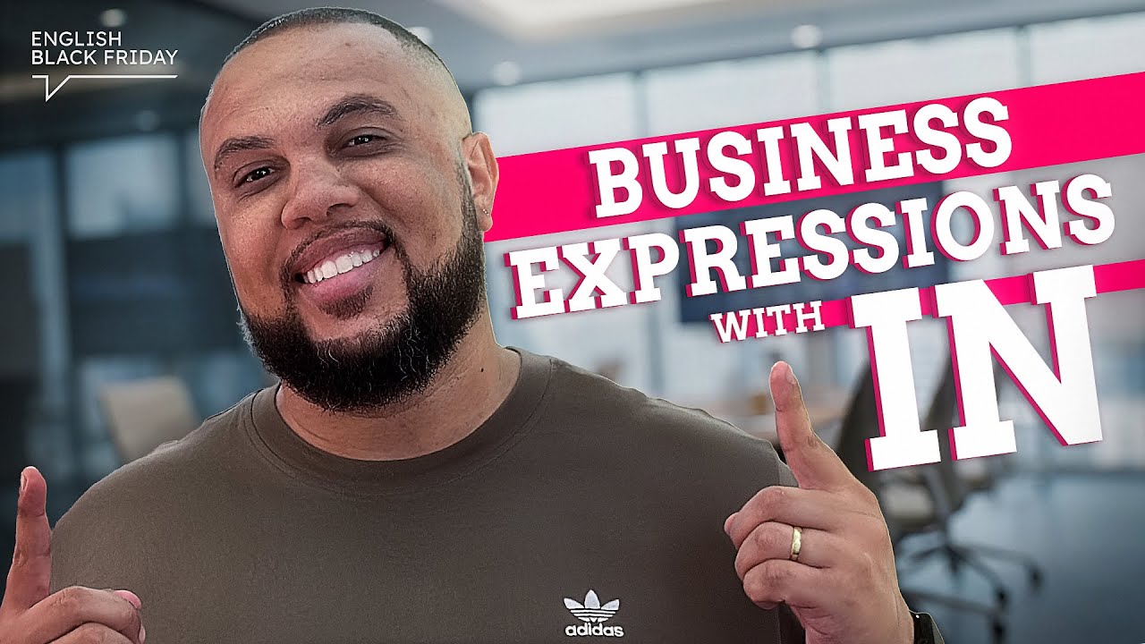 Business English - Expressions with IN | English Black Friday