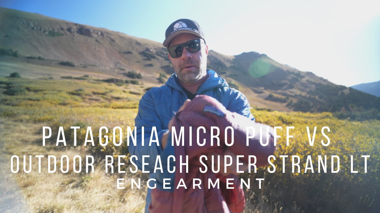 Patagonia Micro Puff vs Outdoor Research Super Strand LT