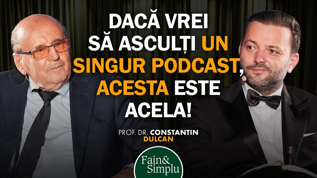 CODUL LUI DULCAN. DACĂ AI ASCULTA UN SINGUR PODCAST TOT ANUL, ĂSTA E ACELA! I Fain & Simplu 282