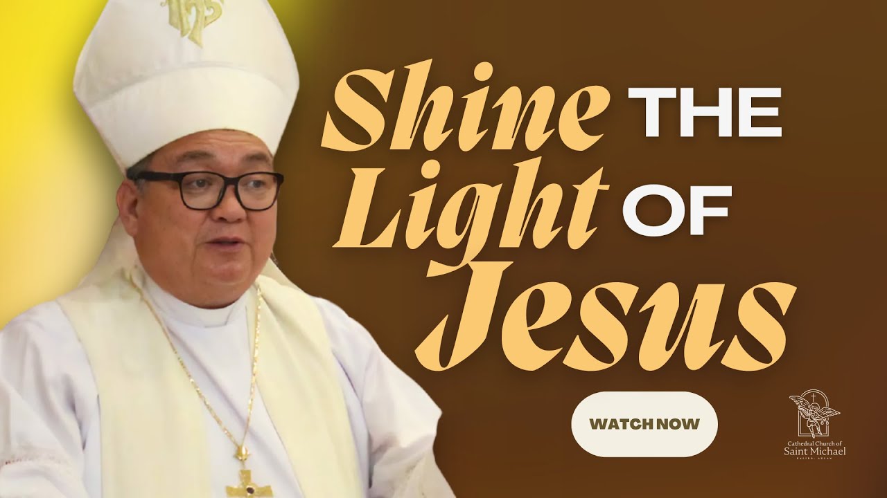 Shine the Light of Jesus| +Bp. Romie- Jun Peñalosa