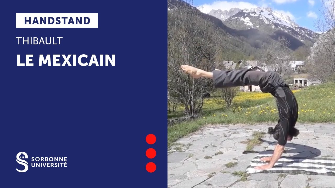 HANDSTAND - LE MEXICAIN (avancé/expert) - THIBAULT