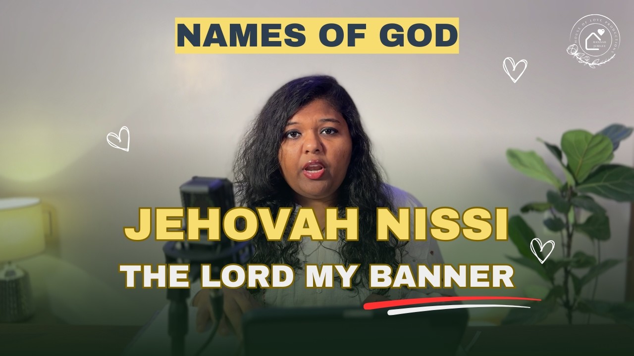 Names of God : Jehovah Nissi