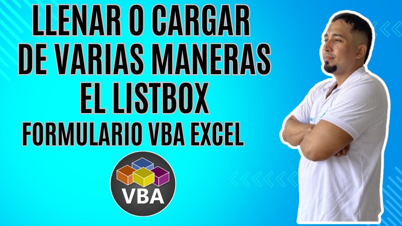 Como Llenar o cargar de varias maneras el Listbox del Formulario VBA Excel Cap 107 #sepamosexcel