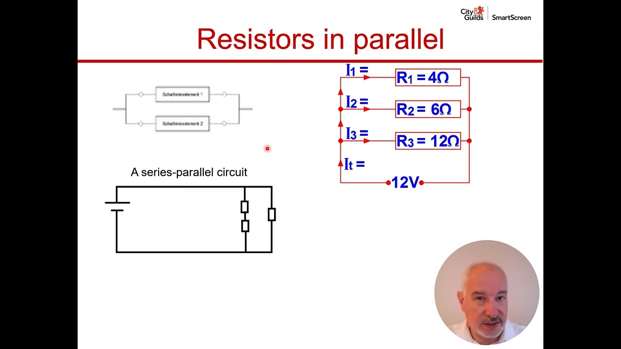 Level 2 Electrical Installation (2365-02) – Unit 202: Resistors in Parallel | Part 1
