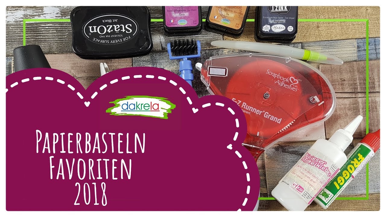 Favoriten Bastelmaterial f&uuml;r Papierbasteln / Kartenbasteln 2018! Tanja von dakrela DIY