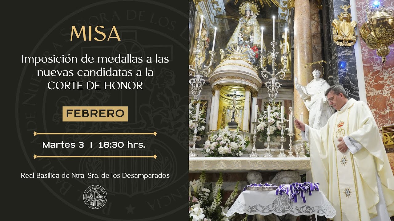 Misa - Imposición de medallas a las nuevas candidatas a la CORTE DE HONOR | 03.02.2026 | 18:30 hrs.