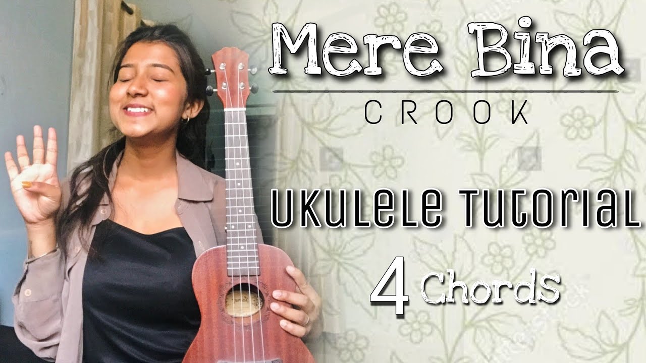 Tujhko Jo Paaya (Mere Bina) | Ukulele Tutorial | Ritika Biswas