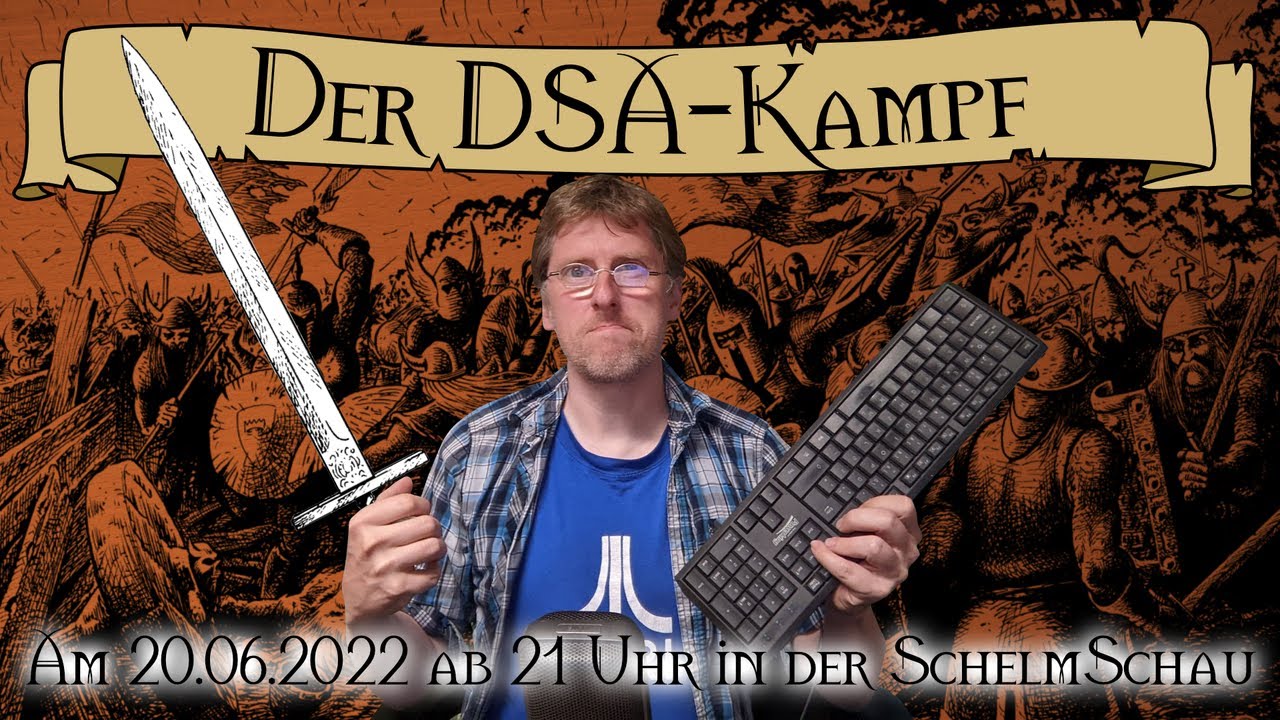 SchelmSchau 077: Der DSA-Kampf
