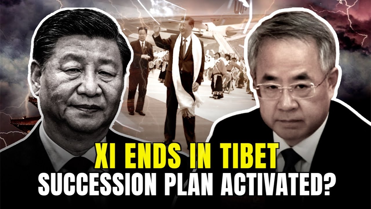 Xi Gasping in Tibet: Final Gamble Fails, Hu Chunhua Rises &ndash; Succession Plan Activated?