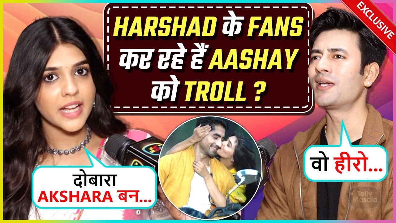 Pranali Reacts On Harshad Chopda's Entry In Durga, Aashay Is Getting Trolled By His Fans
