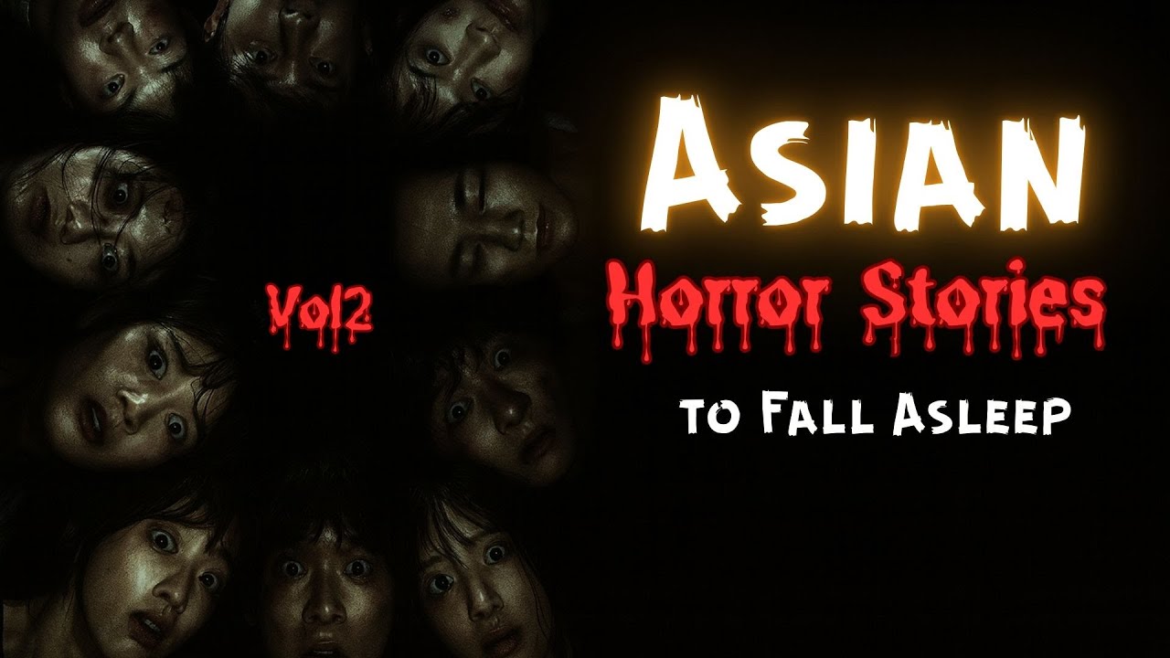 Can You Survive These Scary Asian Horror Stories? Asian Scary Horror Stories for Asleep - VOL 2