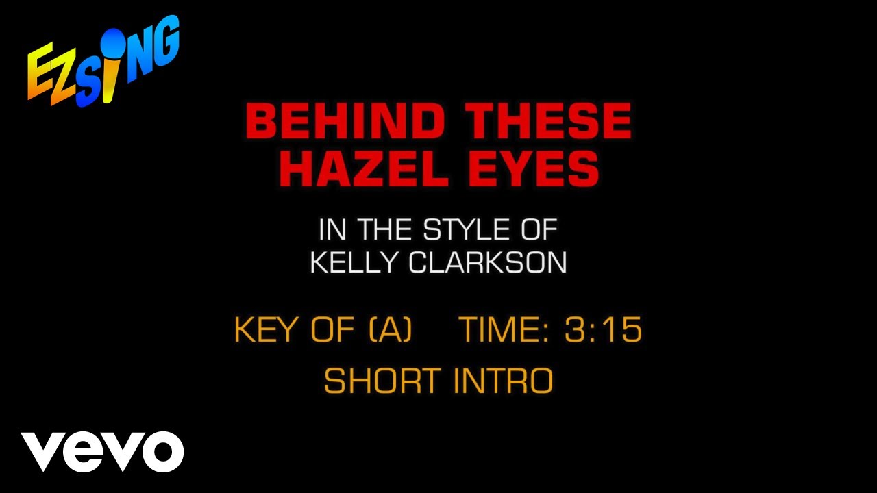 Kelly Clarkson - Behind These Hazel Eyes (Karaoke)