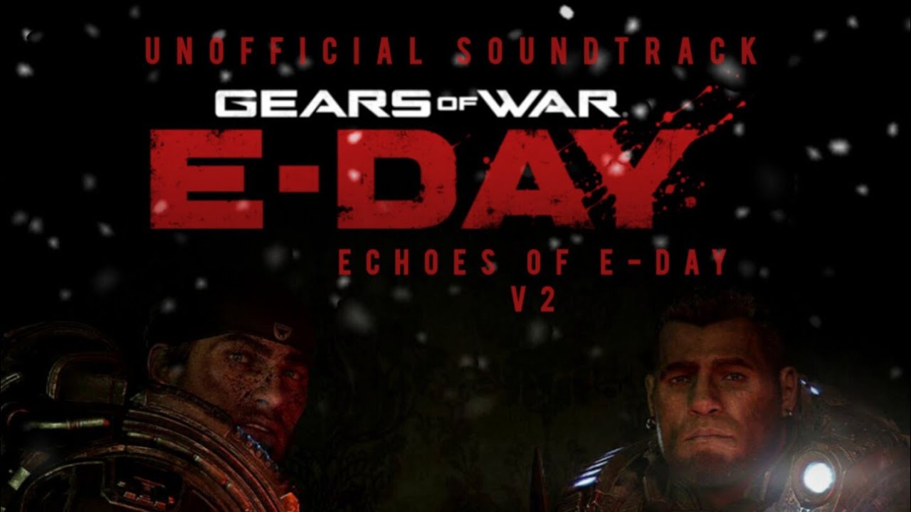 Gears of War - Echoes of E-Day V2