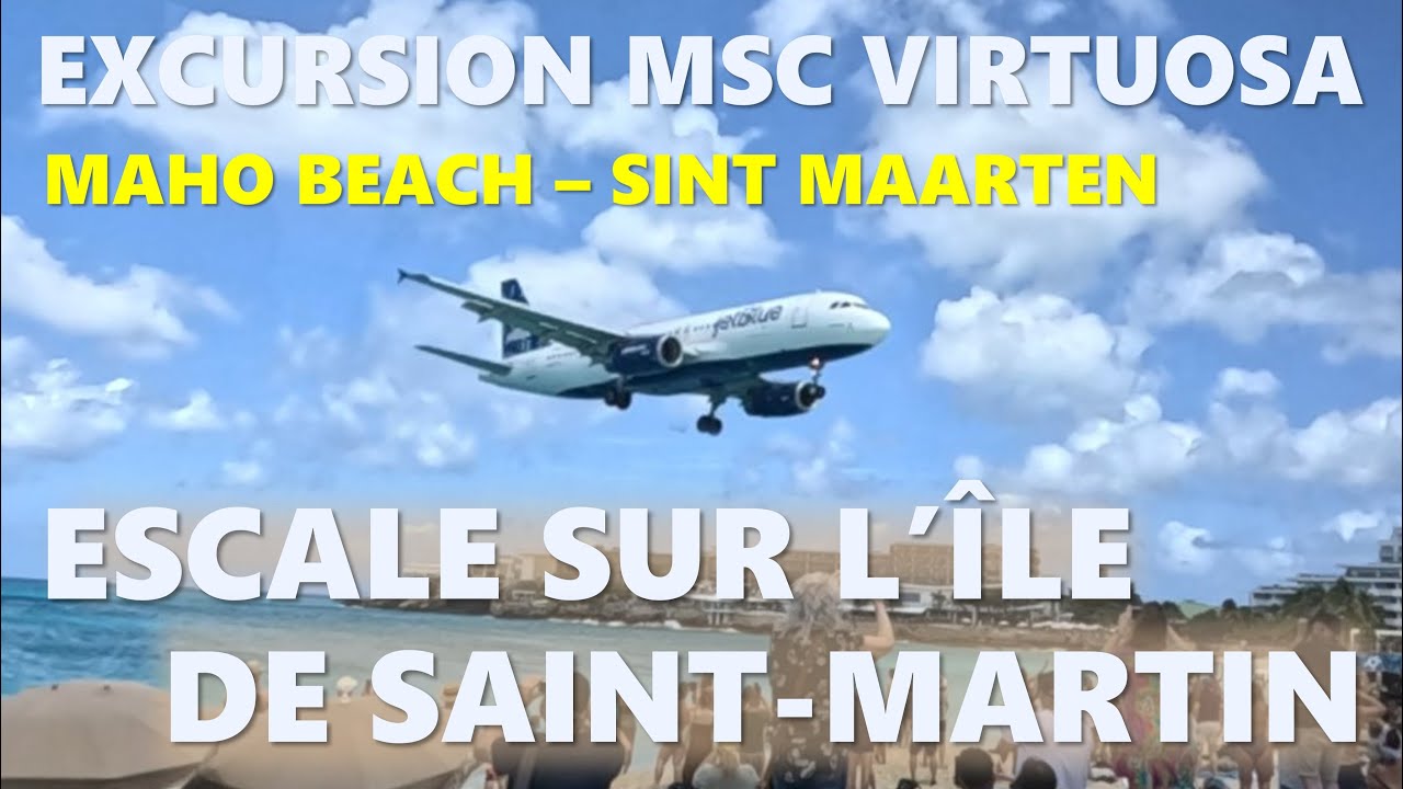 LA MER DES CARAIBES Maho Beach Saint-Martin MSC