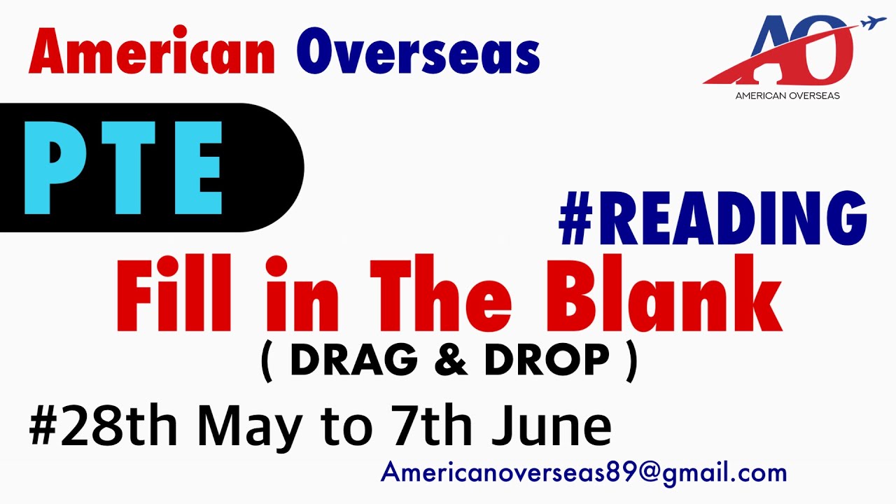 Fill in the Blank ( Drag & Drop ) | PTE Reading Fill in The Blanks ( Drag & Drop ) 28th to 7th June