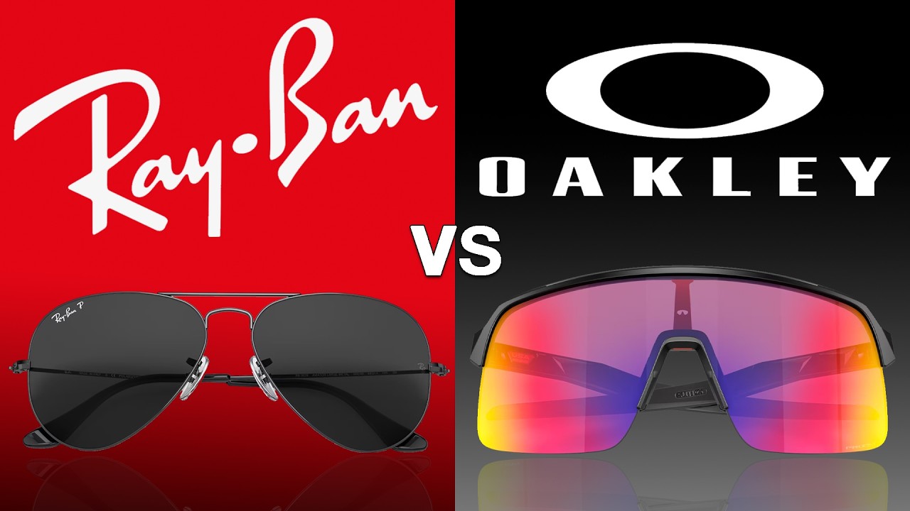 Ray-Ban vs. Oakley