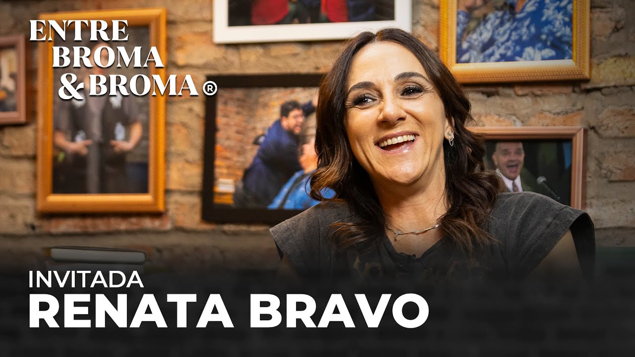 Entre Broma y Broma | Renata Bravo