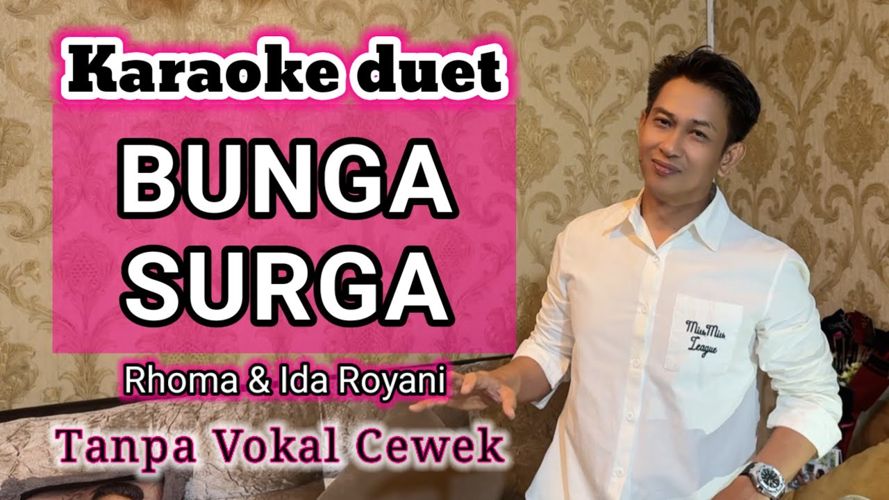 Karaoke duet BUNGA SURGA | Rhoma Irama | Tanpa vokal cewek @karaokerumahanS