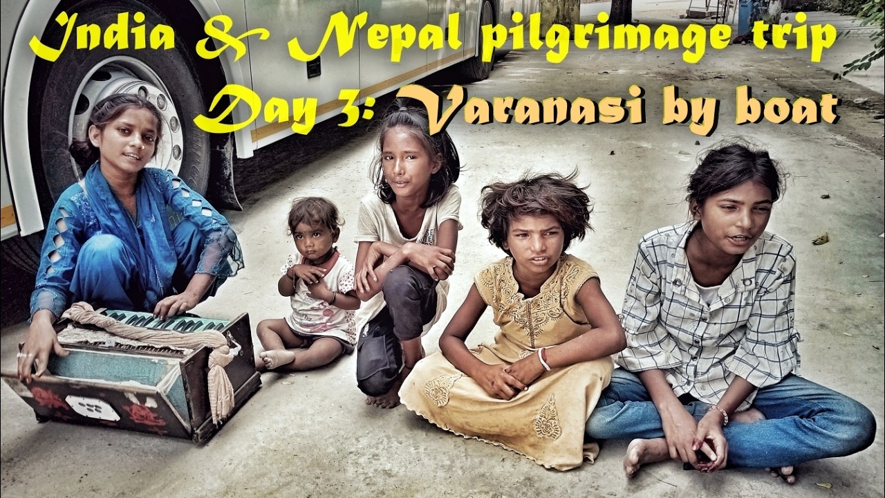 India & Nepal pilgrimage trip, day 3: Varanasi by boat