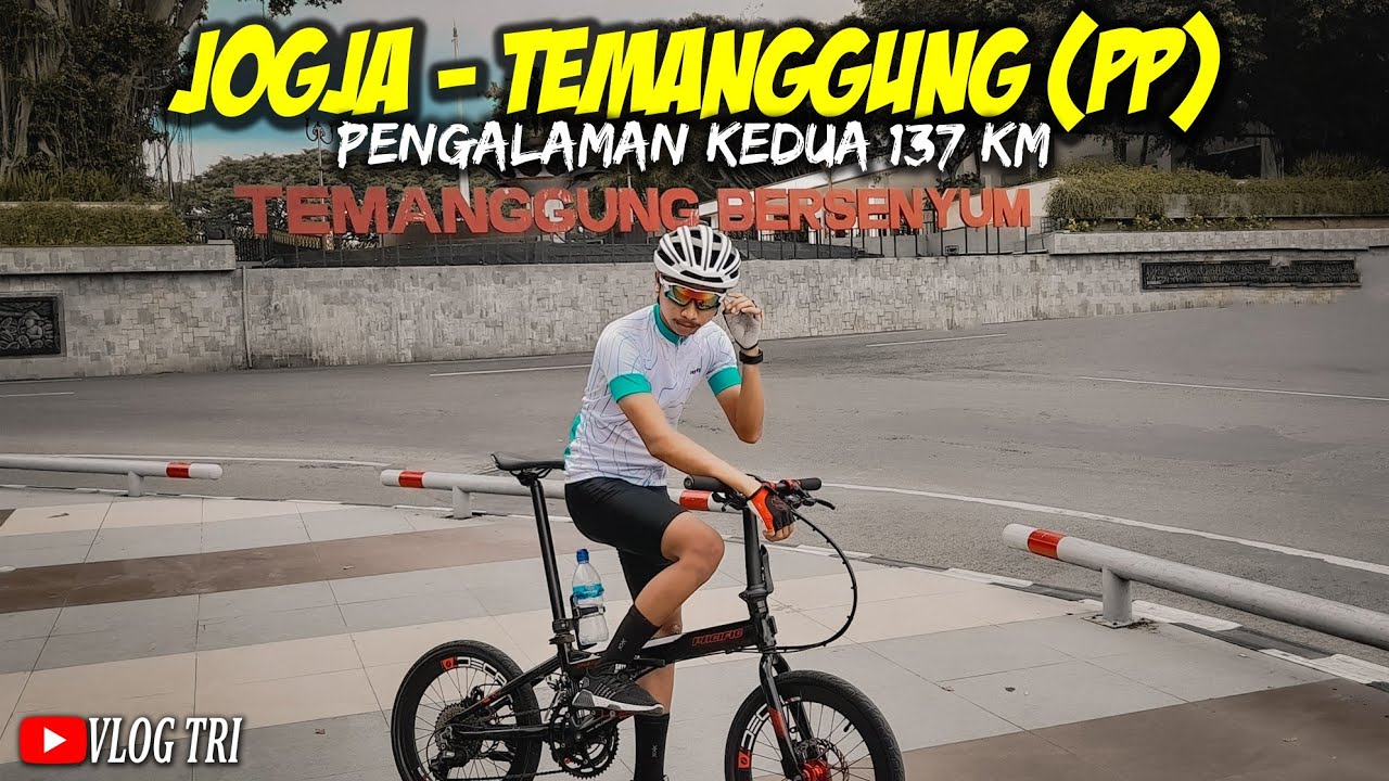 GOWES JOGJA - TEMANGGUNG 137 KM PP || EDISI MENYAMBUT BULAN SUCI RAMADHAN‼️