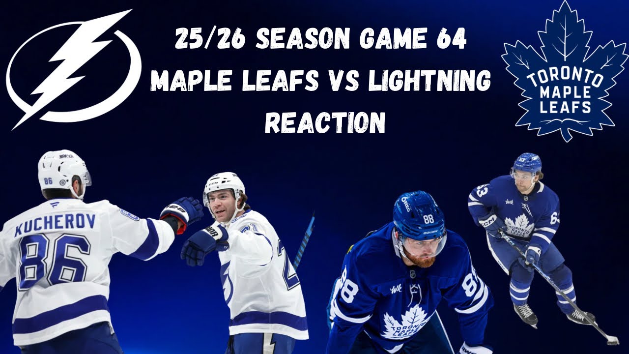 Maple Leafs vs Lightning Reaction|25/26 Season Game 64|TBL 5 TOR 2