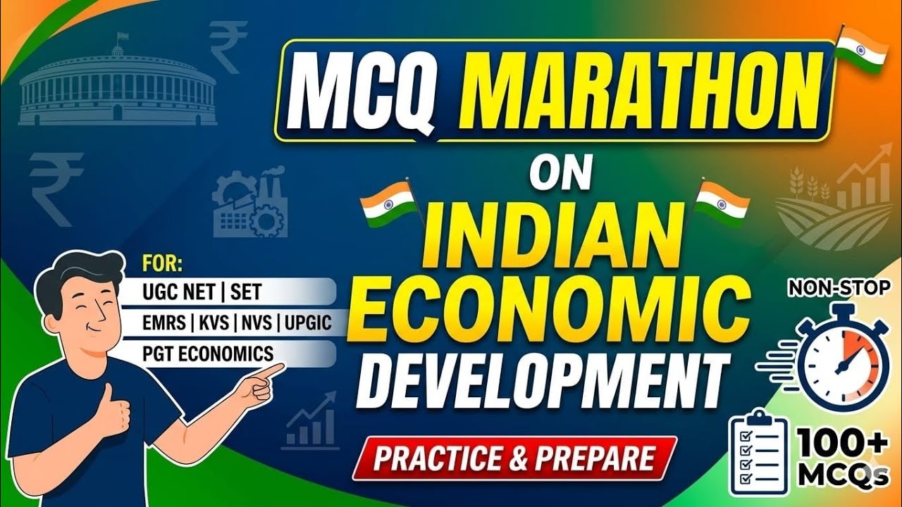 Indian Economic Development MCQ Marathon 🔥 |  | KVS NVS EMRS UGC NET UP GIC | MOST IMPORTANT ECONOMY