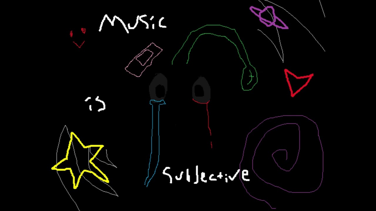 Music is subjective