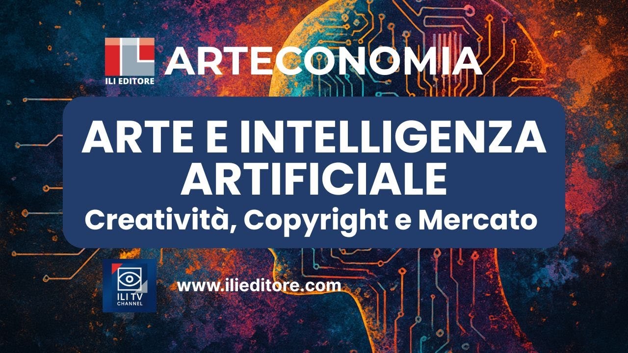 ARTE E INTELLIGENZA ARTIFICIALE: CREATIVITÀ, COPYRIGHT E MERCATO