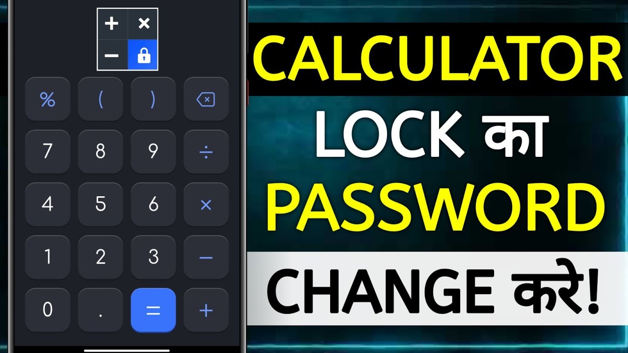 Calculator Lock Kaise Change Karen | calculator photo chupane wala app ka lock kaise change karen