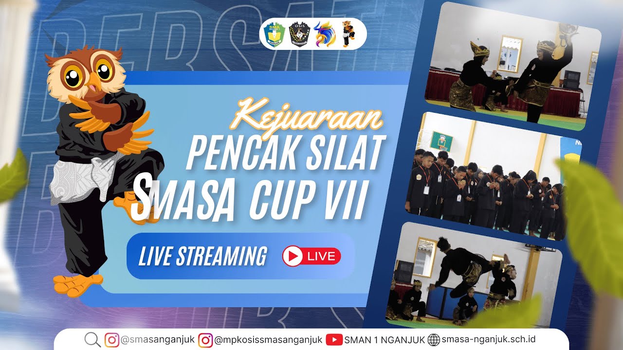 LIVE : KEJUARAAN PENCAK SILAT SMASA CUP VII SMA NEGERI 1 NGANJUK 2026 || SMASA BL45RE