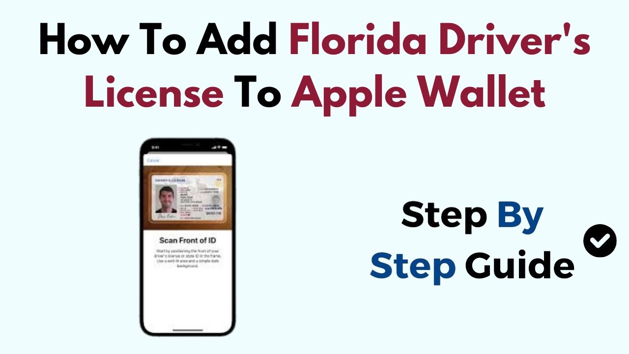 How To Add Florida Driver's License To Apple Wallet