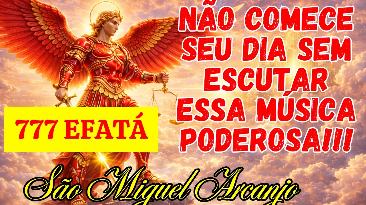 ESSA MÚSICA DE SÃO MIGUEL FOI FEITA ESPECIALMENTE PARA VOCÊ!
