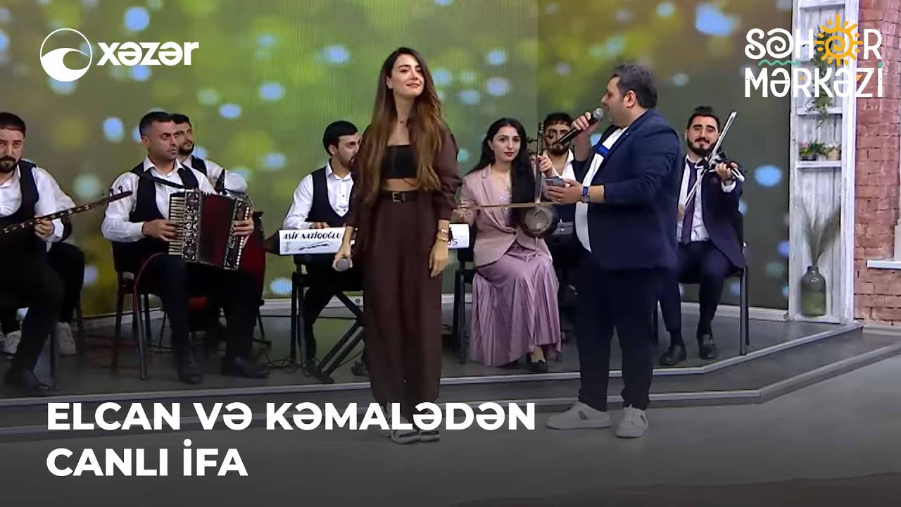 Elcan Və Kəmalədən Canlı İfa