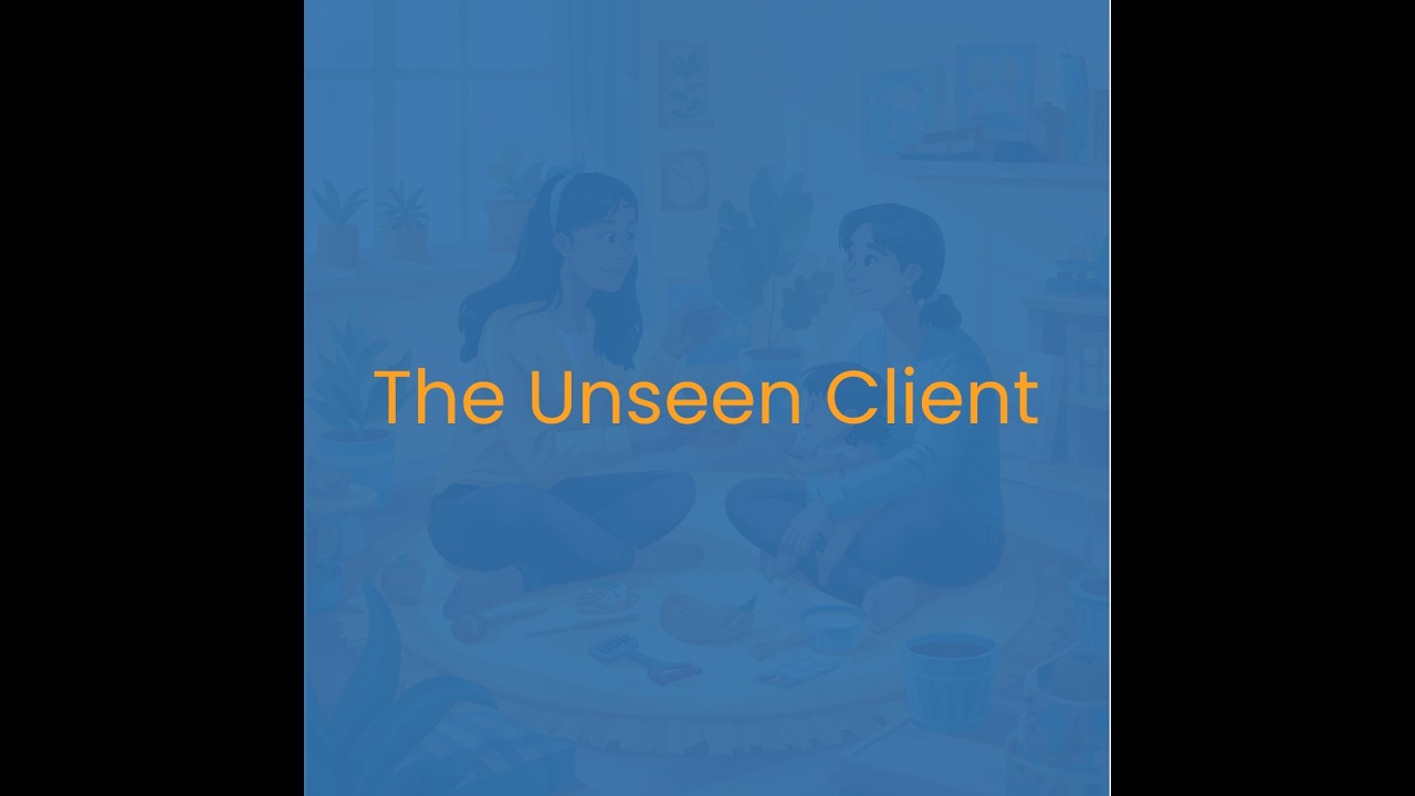 The Unseen Client