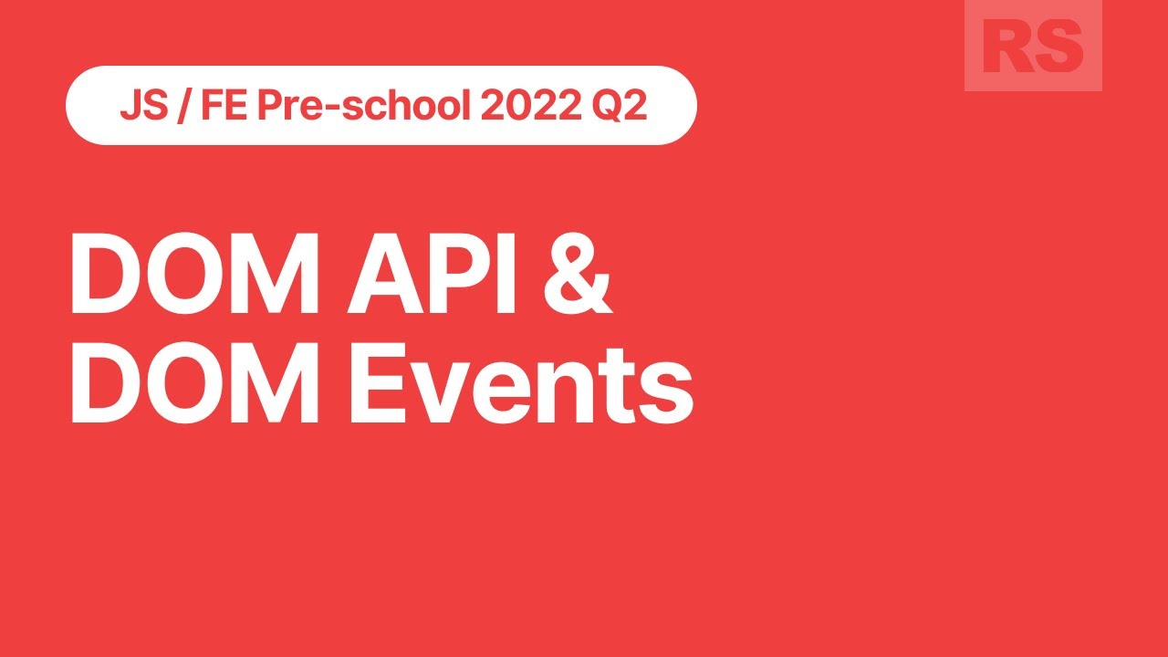 JS/FE Stage#0 2022Q2  DOM API and DOM Events