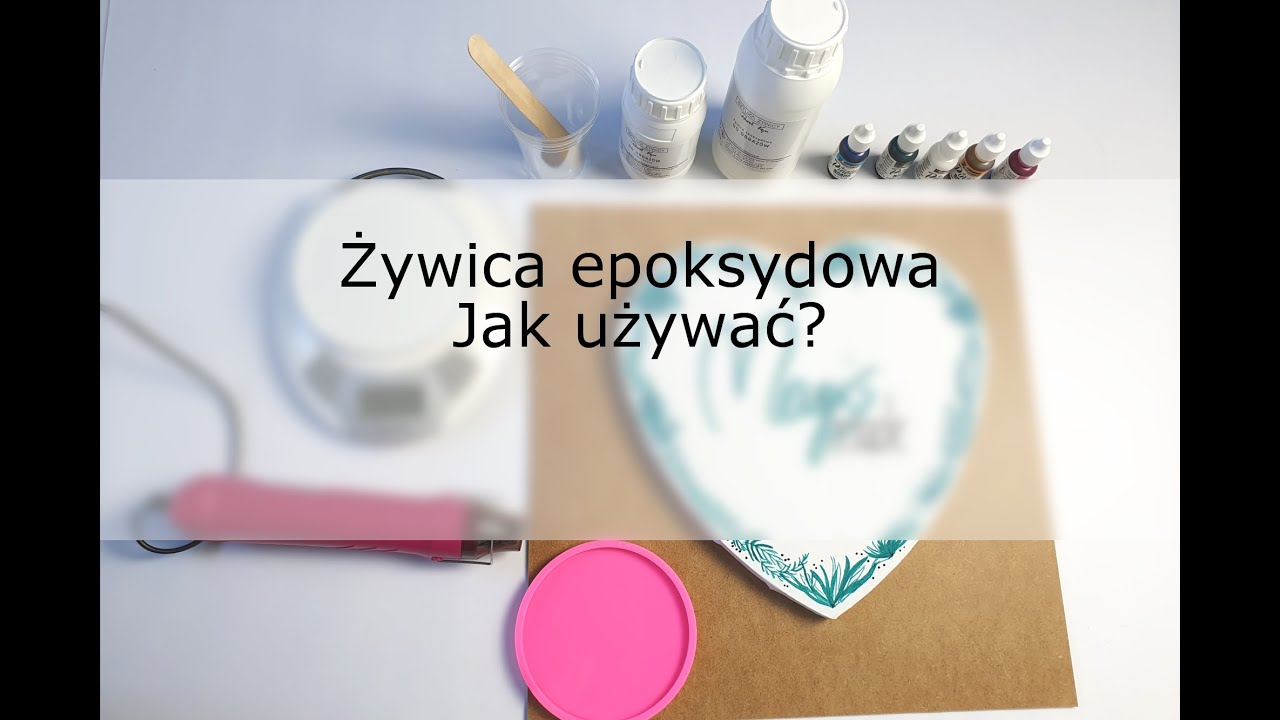 Podstawy żywicy: Jak używać żywicy epoksydowej? | Resin basics: How to use epoxy resin for beginners