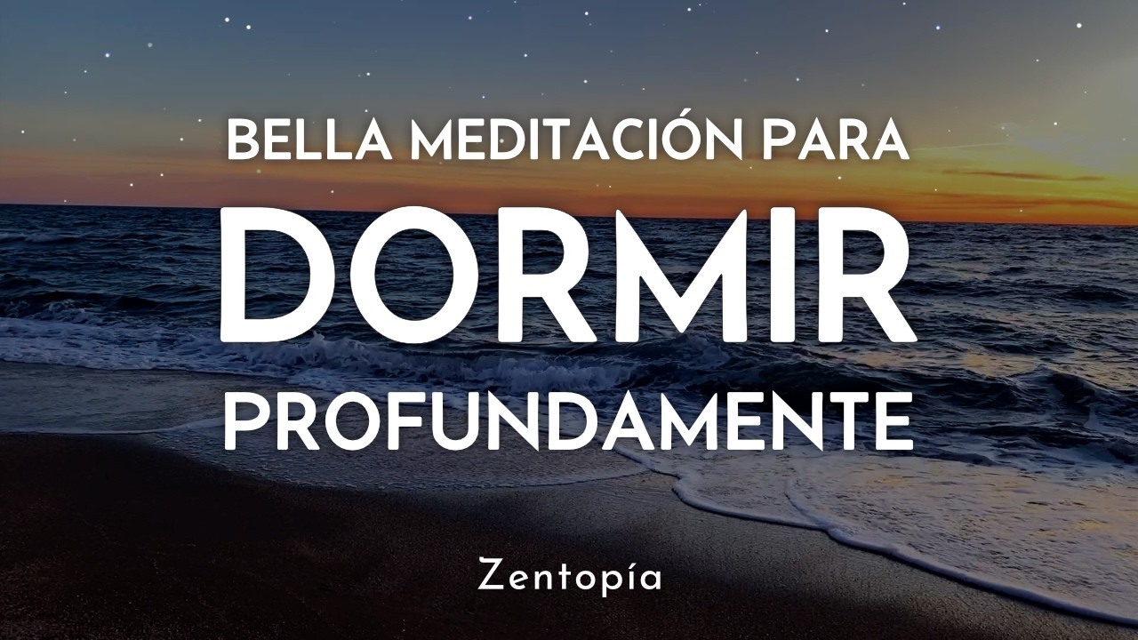 Bella Meditación para Dormir Rápido y Profundo 🌙