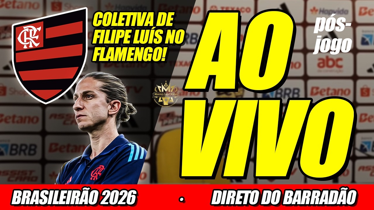 🔴 AO VIVO: COLETIVA DE FILIPE LUÍS! VITÓRIA X FLAMENGO | BRASILEIRÃO 2026 | 3ª RODADA | PÓS-JOGO
