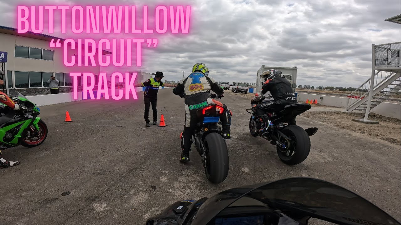Riding the new &ldquo;CIRCUIT&rdquo; Track @ Buttonwillow