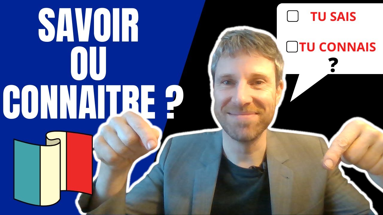 La différence entre SAVOIR et CONNAITRE : la règle et l'exception !