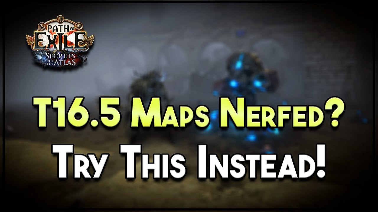 T16.5 Maps Nerfed? Try this Instead! [PoE 1 3.26]
