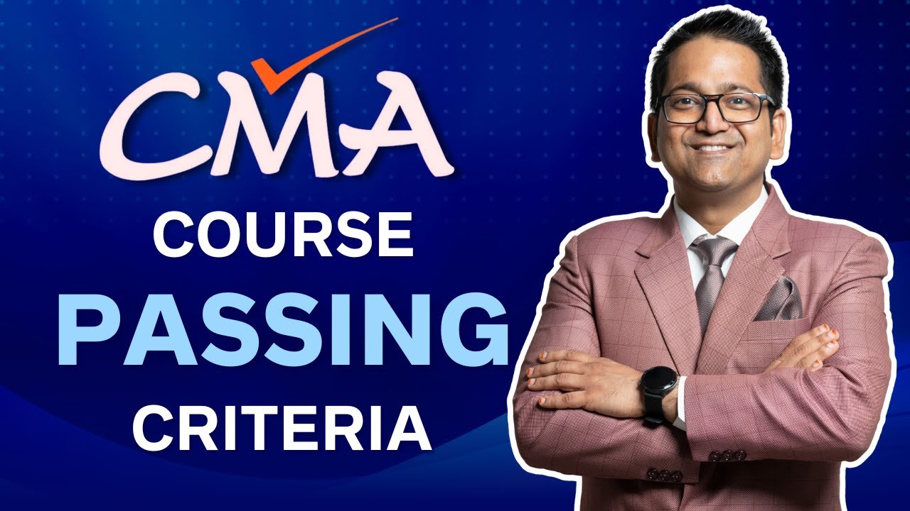 CMA Course Structure, Subjects & Passing Criteria | ICMAI | CA Raj K Agrawal