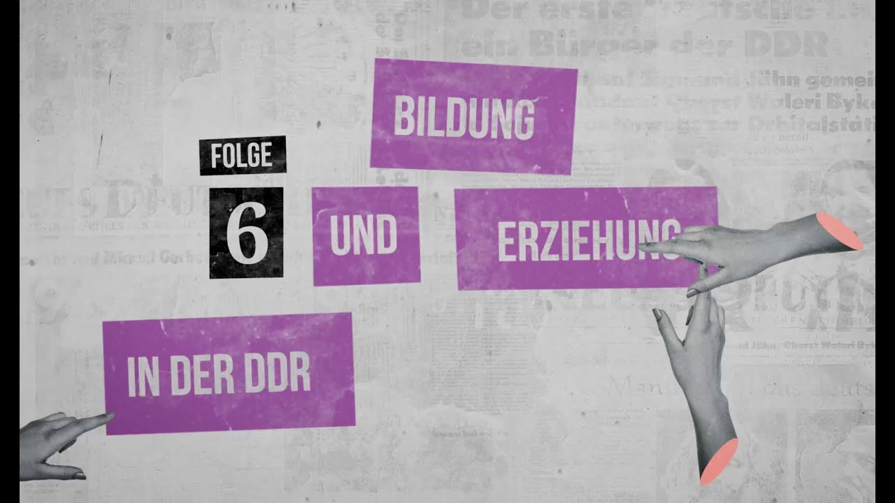 Bildung und Erziehung. Folge 6 von 