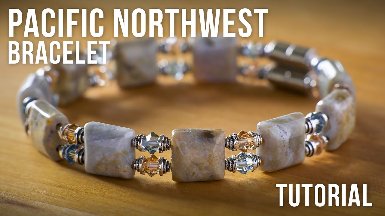 Pacific Northwest Bracelet Jewelry Making Tutorial