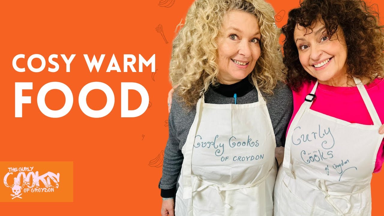 THE CURLY COOKS of CROYDON - Cosy Warm Food 2024 #3