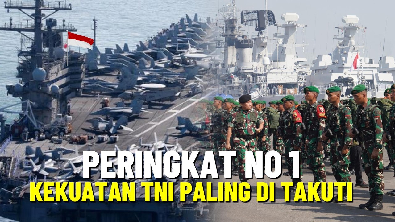 Kekuatan Militer Indonesia 2026, kekuatan Militer Indonesia masuk Peringkat Nomor 1