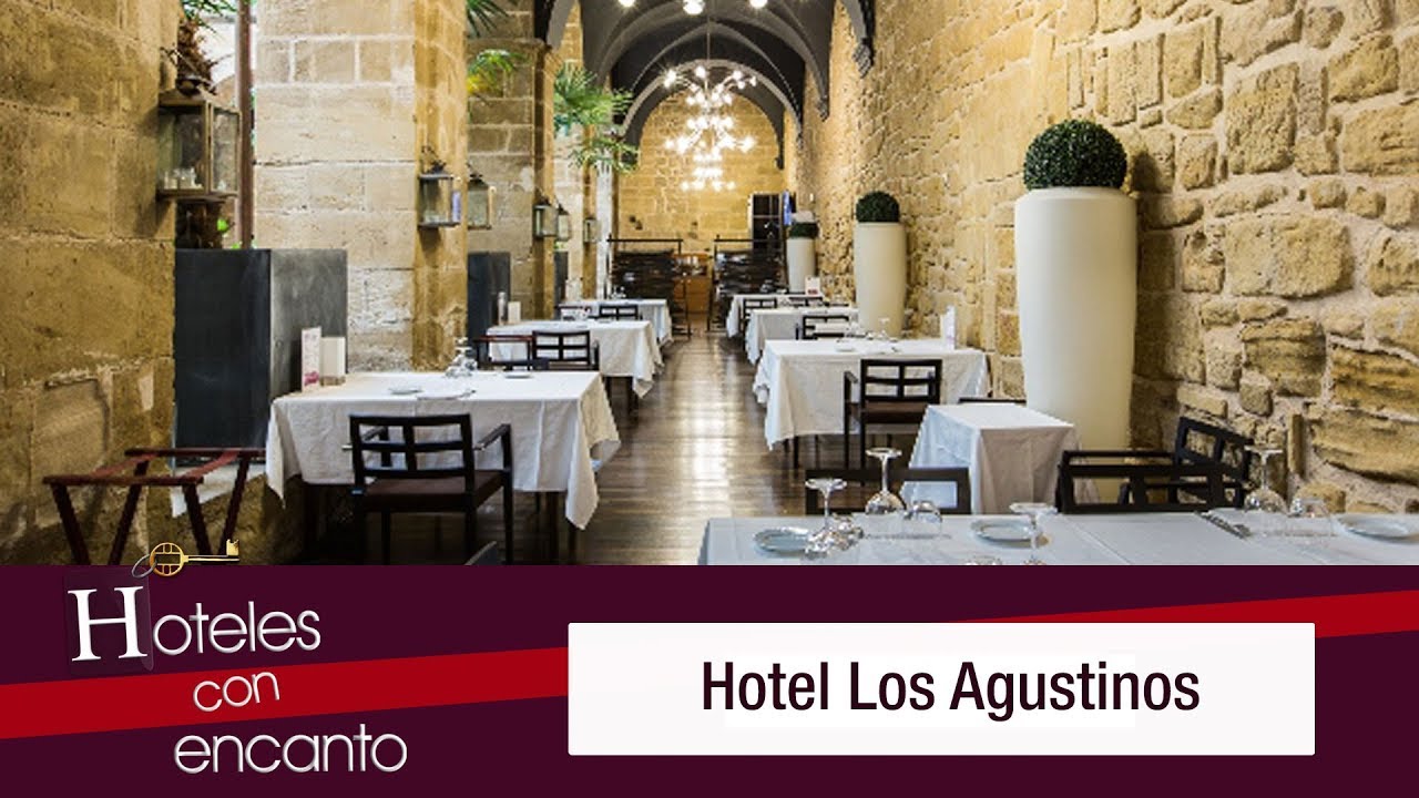 Hotel Los Agustinos - Hoteles con encanto