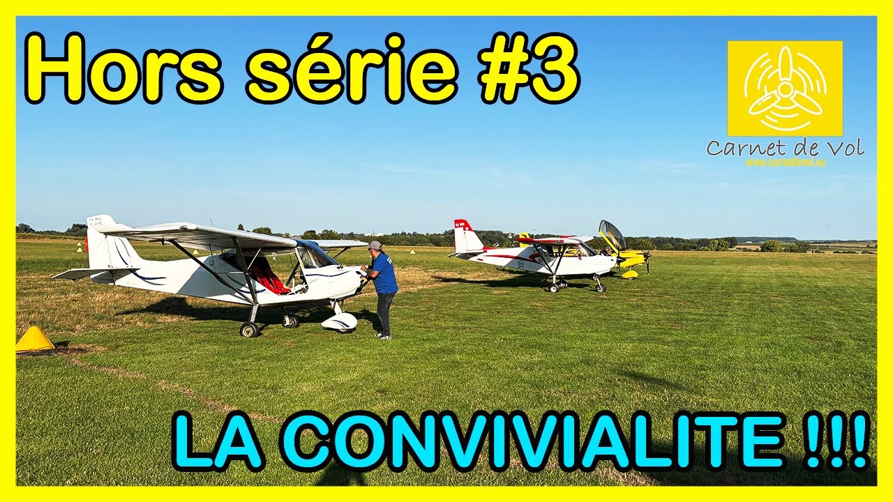 Hors série #3 - La convivialité des Godasses Volantes !!!