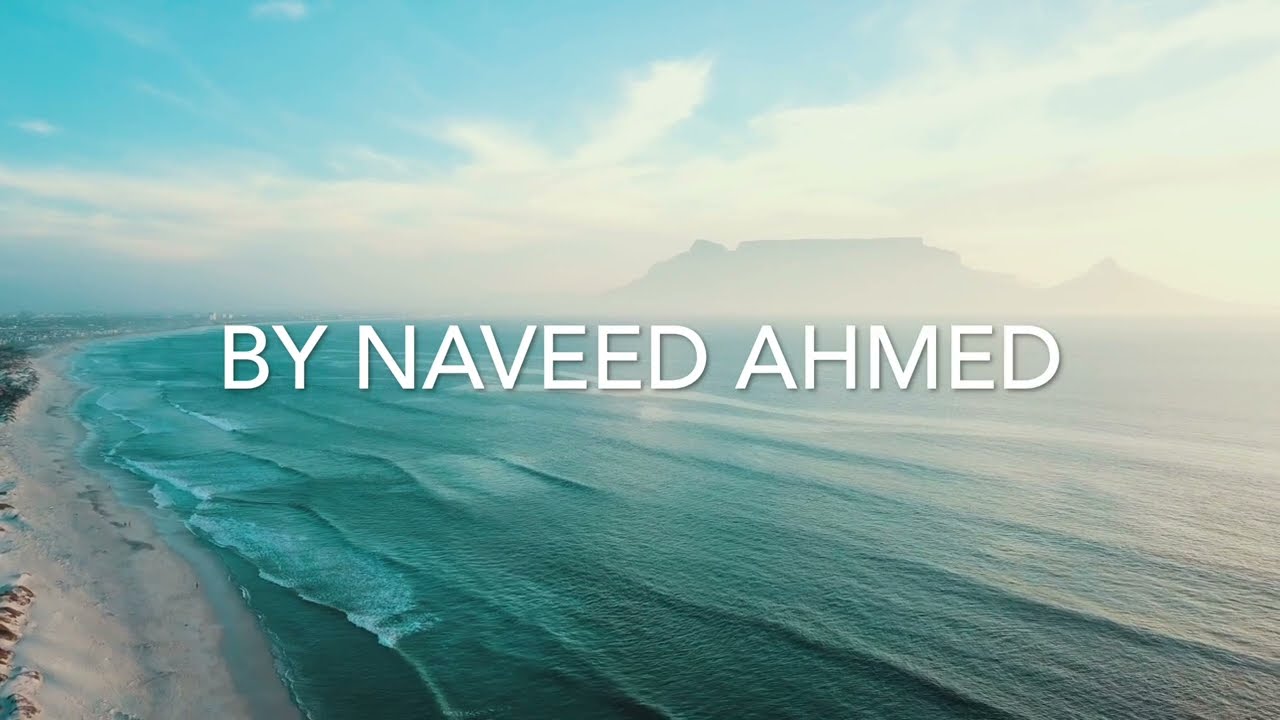 Spoken word By Naveed Ahmed