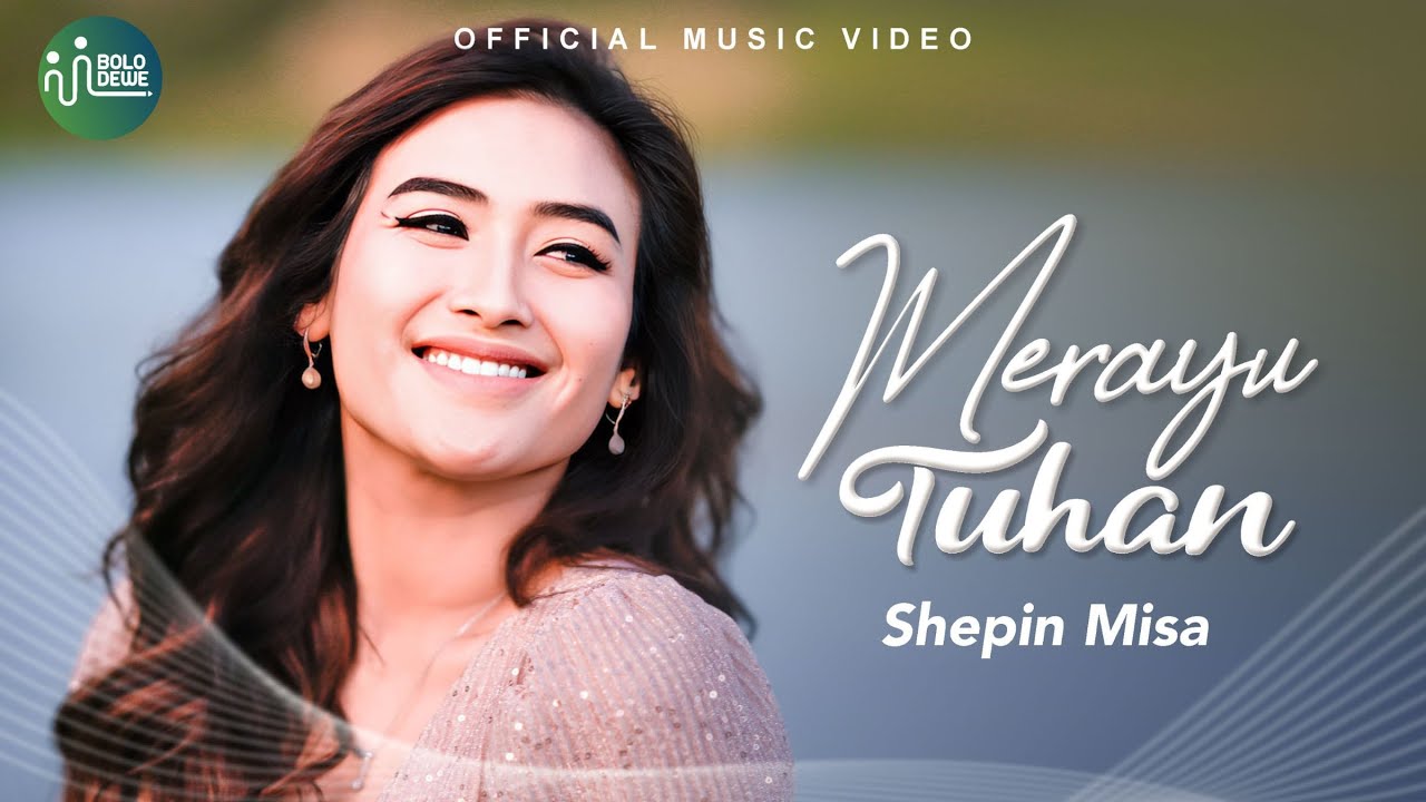 Shepin Misa - Merayu Tuhan (Official Music Video)